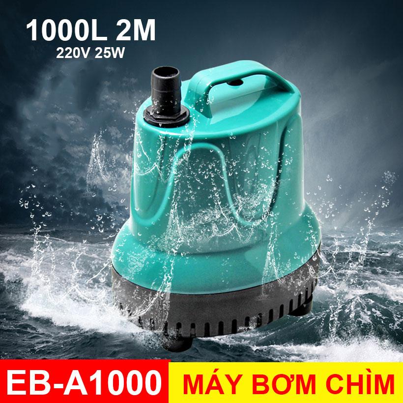 Máy Bơm Chìm Hồ Cá Hòn Non Bộ 220V 1000L EB-A1000