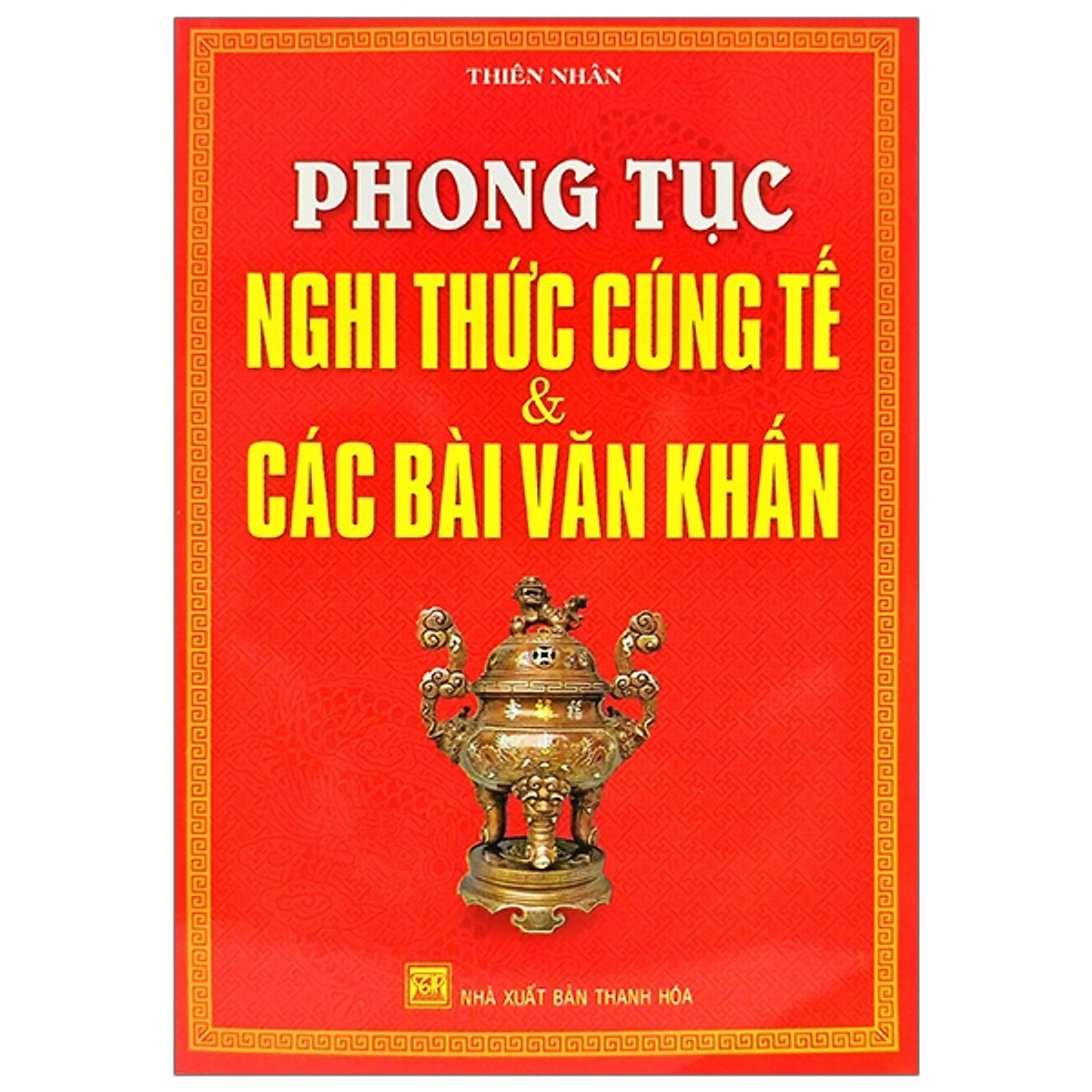 Phong tục nghi thức cúng tế & các bài văn khấn