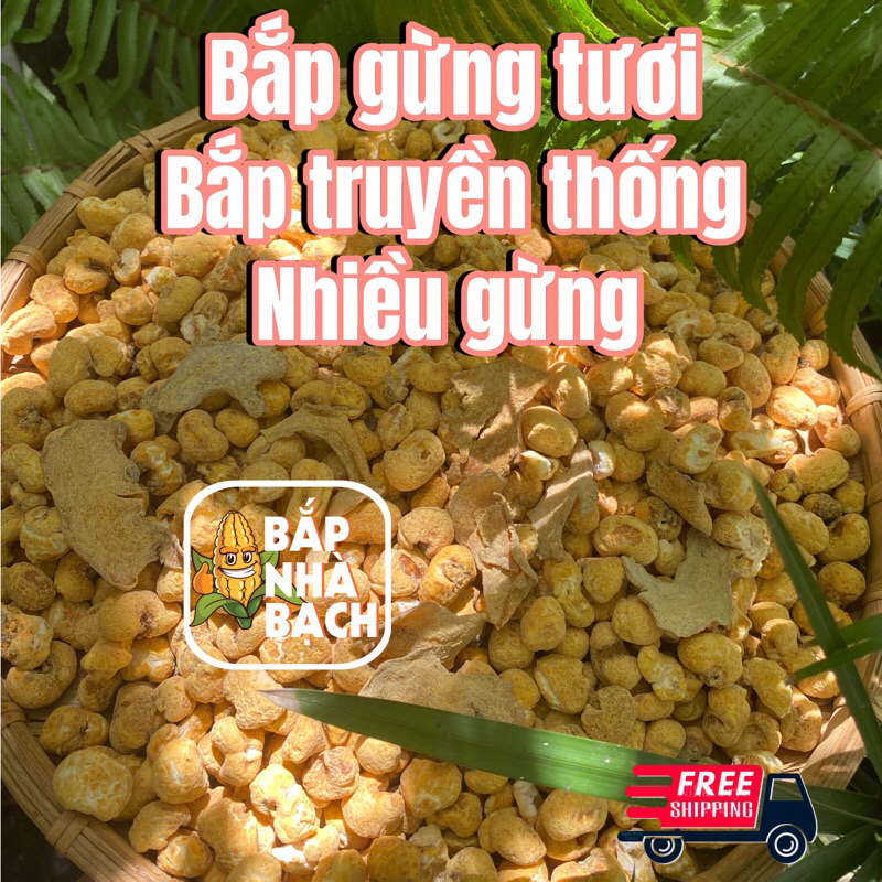 1kg bắp nổ vị gừng tươi - bỏng ngô, bắp rang bơ, bắp nổ ăn vặt tuổi thơ