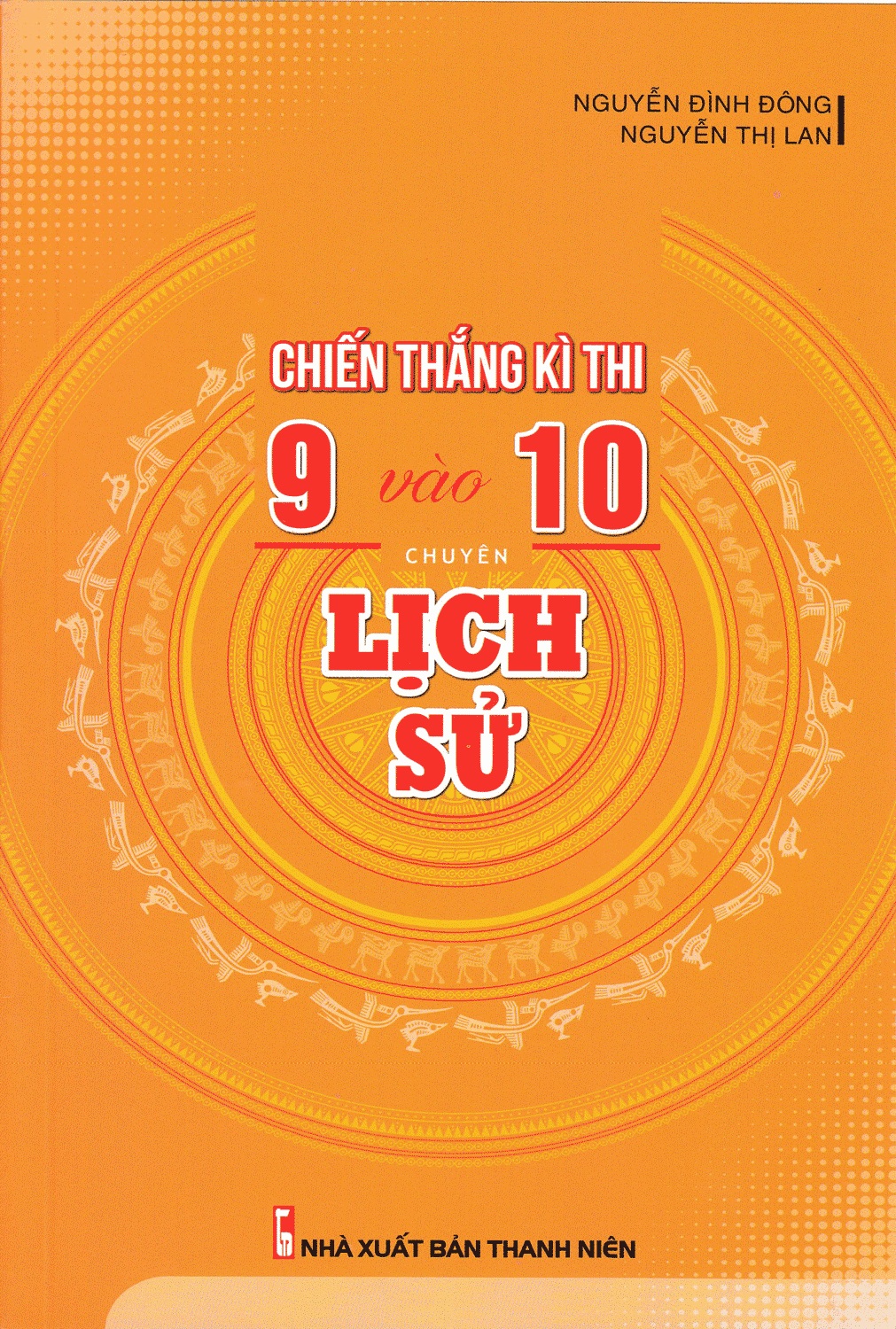 Sách chiến thắng kì thi 9 vào 10 chuyên lịch sử - newshop