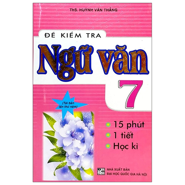 Fahasa - Đề Kiểm Tra Ngữ Văn 7