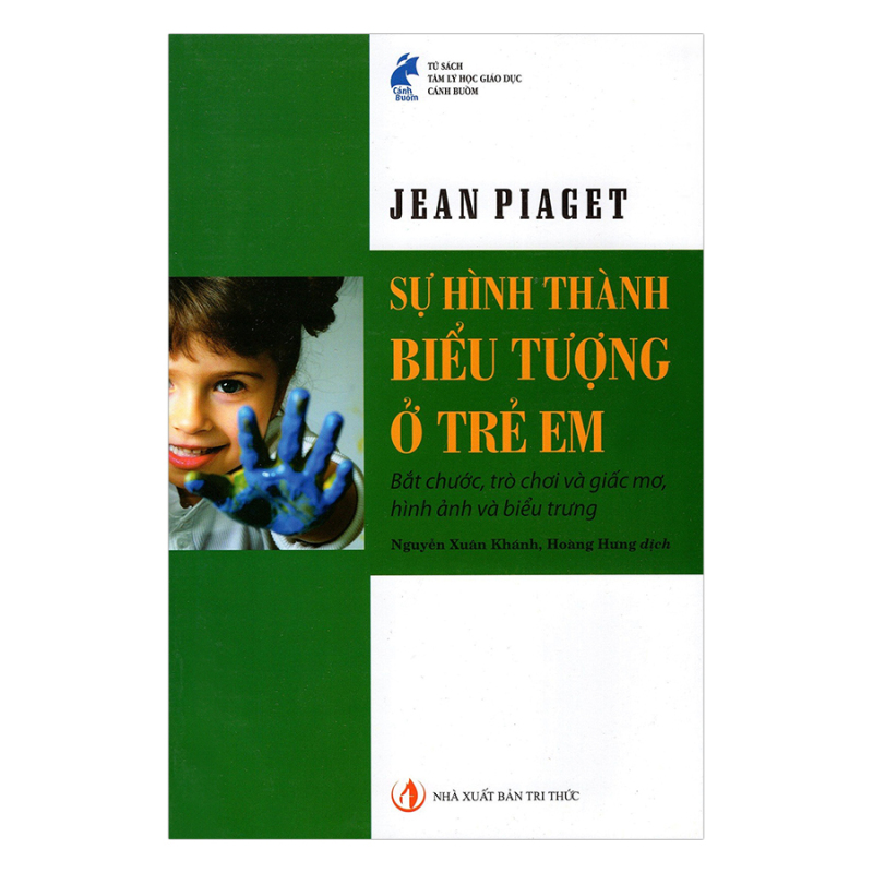 Sachnguyetlinh - Sự Hình Thành Biểu Tượng Ở Trẻ Em- Tác giả: Jean Piaget- NXB Tri Thức