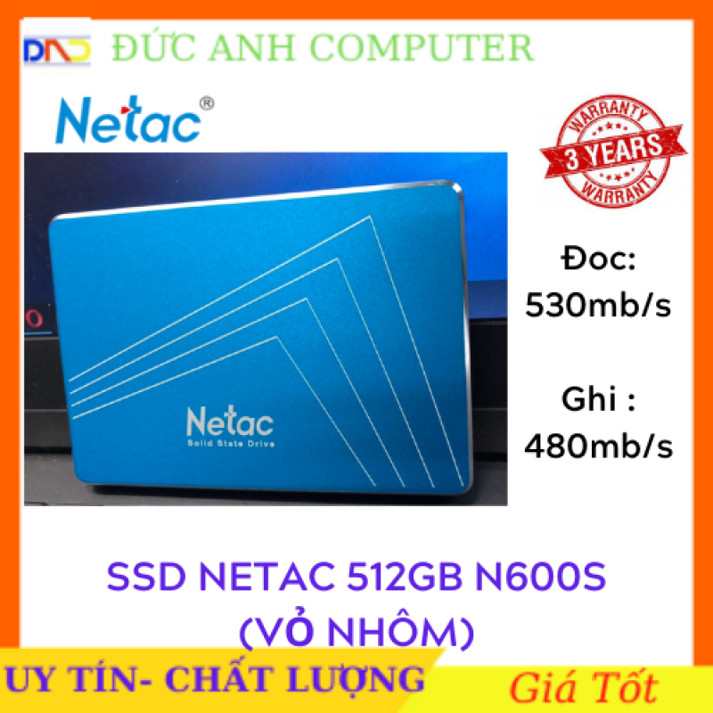 Bảng giá SSD Netac 512GB N600S SATA3 6Gbs 2.5inch Chính Hãng Dùng Cho Máy Tính Xách Tay Laptop PC MacBook Bảo Hành 36T 1 Đổi 1 Phong Vũ