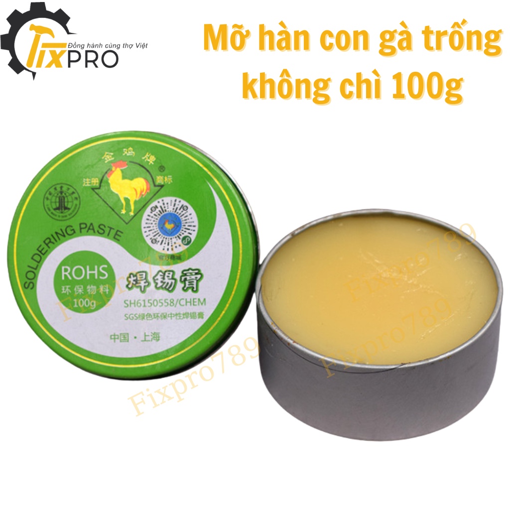 Mỡ hàn không chì con gà trống, Dongxin 100g đạt tiêu chuẩn ROHS