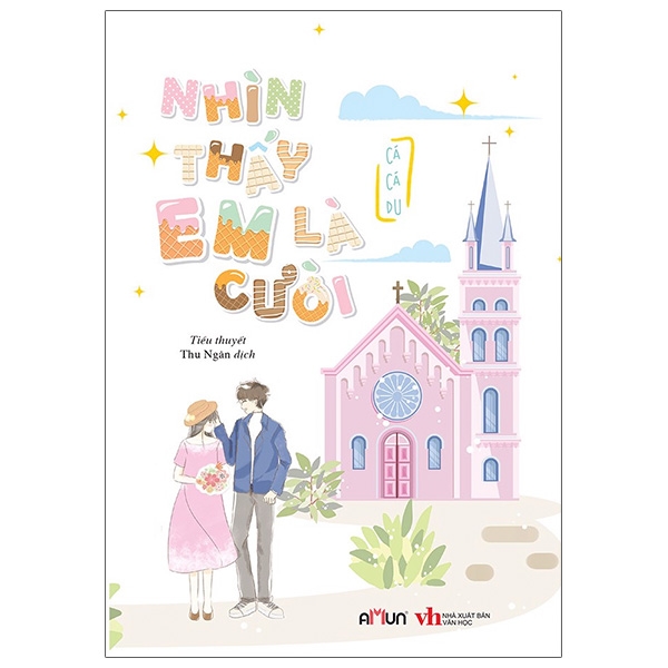 Fahasa - Nhìn Thấy Em Là Cười