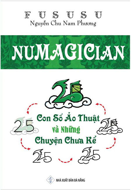Sách - Numagician - 25 Con Số Ảo Thuật Và Những Chuyện Chưa Kể - Phương Nam Book