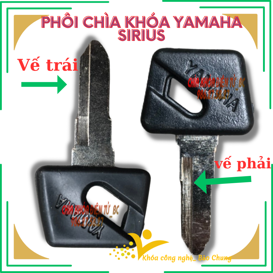 Chìa khóa xe máy yamaha sirius đời đầu