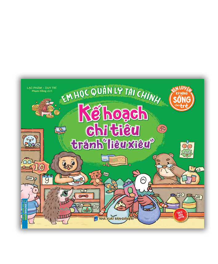 Rèn luyện kỹ năng sống cho trẻ - Em học quản lý tài chính - Kế hoạch chi tiêu tránh