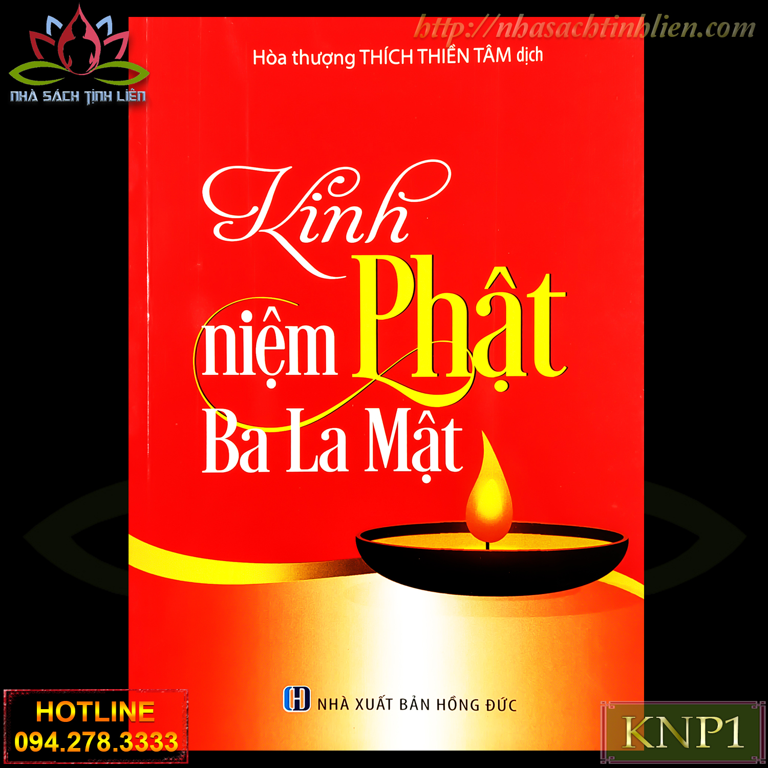 KINH NIỆM PHẬT BA LA MẬT - HT THÍCH THIỀN TÂM