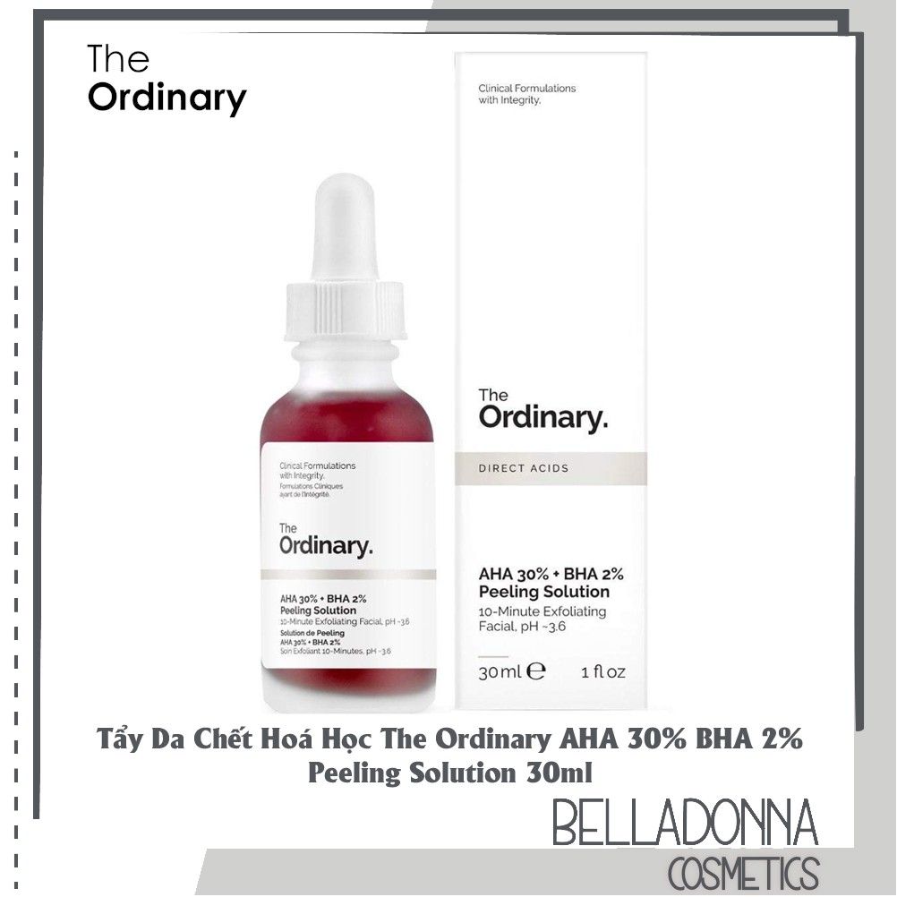 Tẩy Da Chết Hoá Học The Ordinary AHA 30% BHA 2% Peeling Solution 30ml