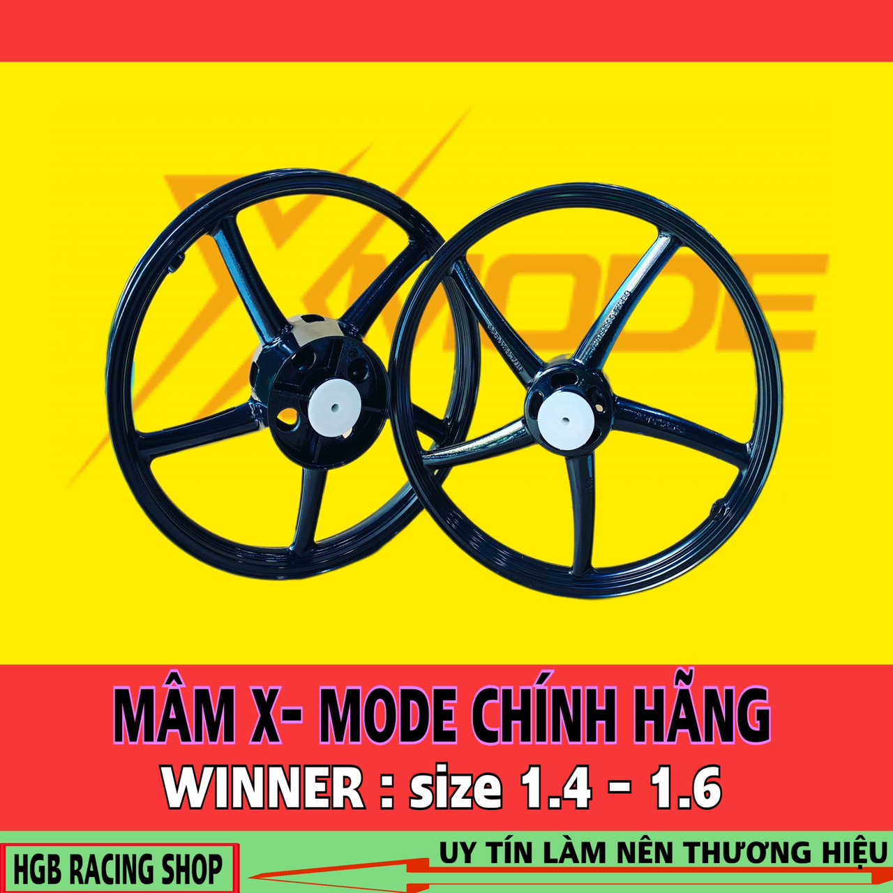 Mâm X - MODE 5 cây winner v1 size 1.4 - 1.6