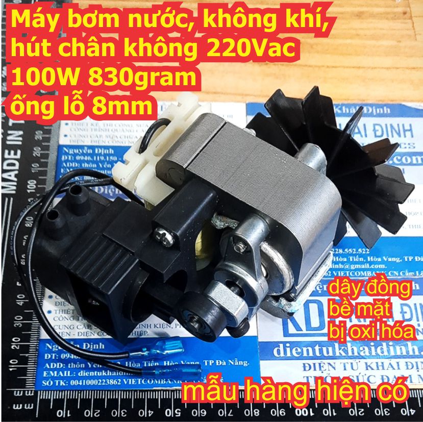 Máy bơm nước, không khí, hút chân không 220vac 100w 830gram ống lỗ 8mm kde7412