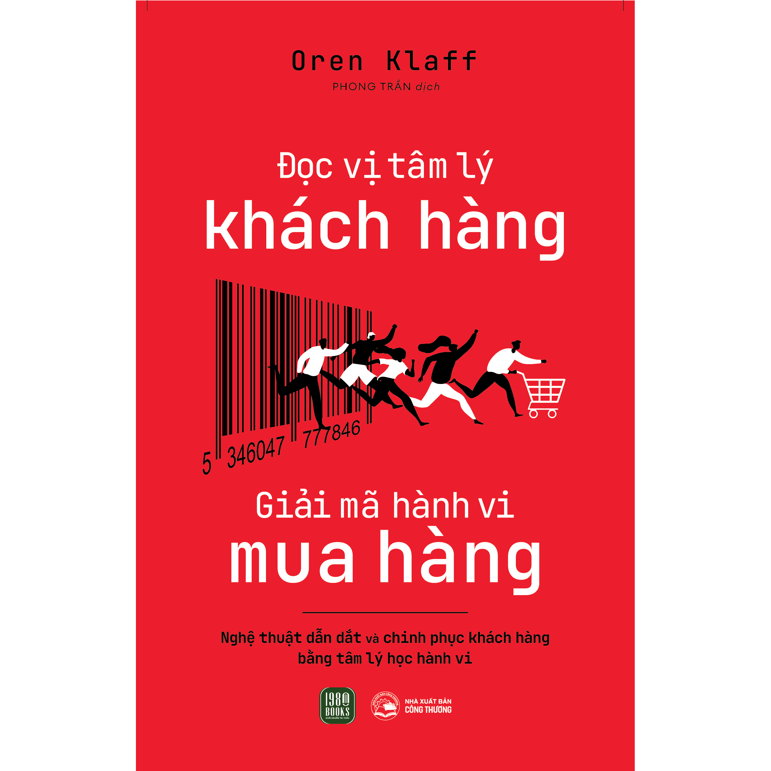 Sách - đọc vị tâm lý khách hàng - giải mã hành vi mua hàng