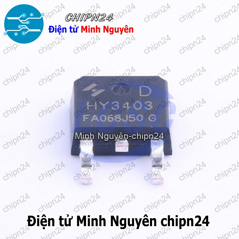 [2 con] (SOP) Mosfet Dán HY3403 TO-252 Hàng Tốt 140A 30V Kênh N (SMD) (HY3403D 3403) - HH005967