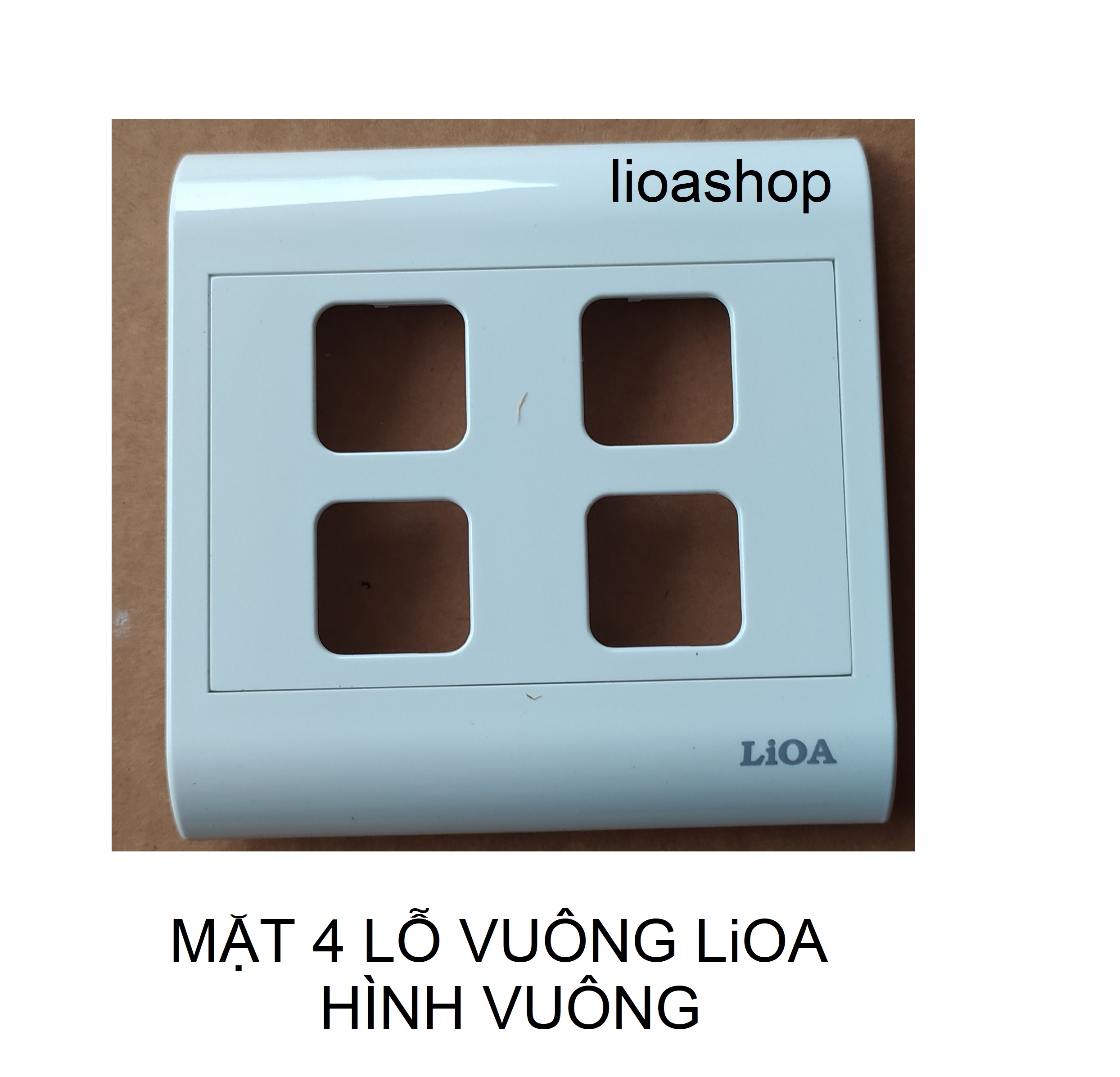 MẶT 4,5,6 LỖ VUÔNG LiOA - HÌNH VUÔNG