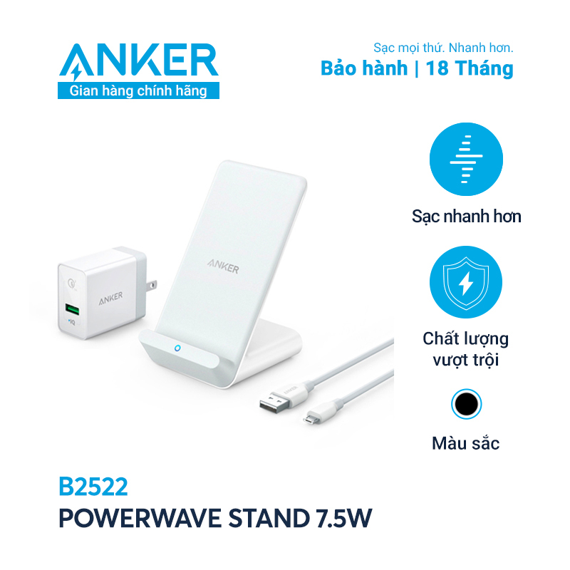 Bộ sạc nhanh không dây ANKER PowerWave Stand 7.5W - B2522 - Hỗ trợ sạc nhanh không dây chuẩn Qi 10W cho Samsung, sạc nhanh 7.5W cho iPhone, công nghệ làm mát hiệu quả, trang bị nhiều công nghệ an toàn tiên tiến