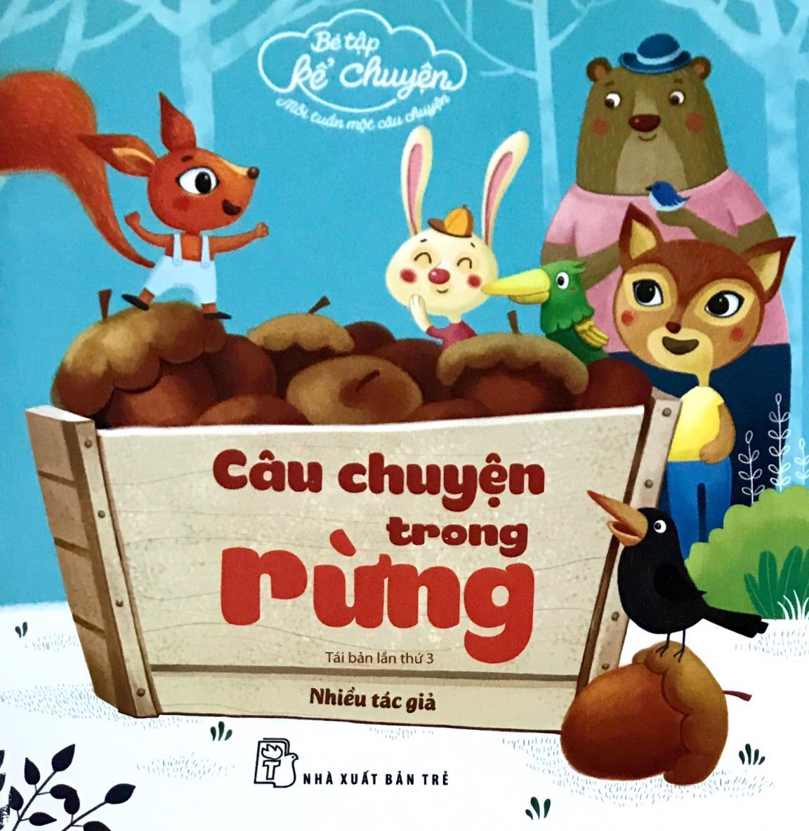 Bé tập kể chuyện - câu chuyện trong rừng