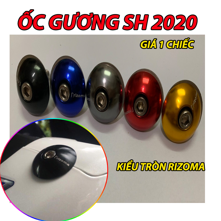 ỐC BỊT GƯƠNG SH 2020 KIỂU RIZOMA -GIÁ 1 CHIẾC