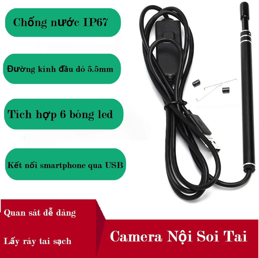 [HCM]Camera Nội Soi Tai Kèm Đầu Lấy Ráy Tai - Đầu Camera 5.5mm Nhỏ 6 Bóng Led Làm Sạch Tai Dễ Dàng - Camera mini máy lấy ráy tai camera nội soi - Sale 50% BH 12 tháng