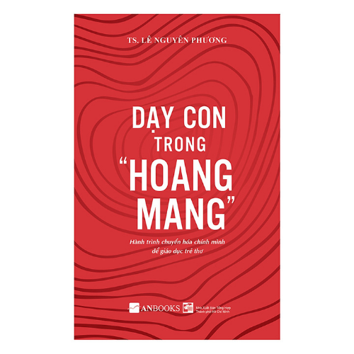 Sách - Dạy con trong hoang mang 1,2