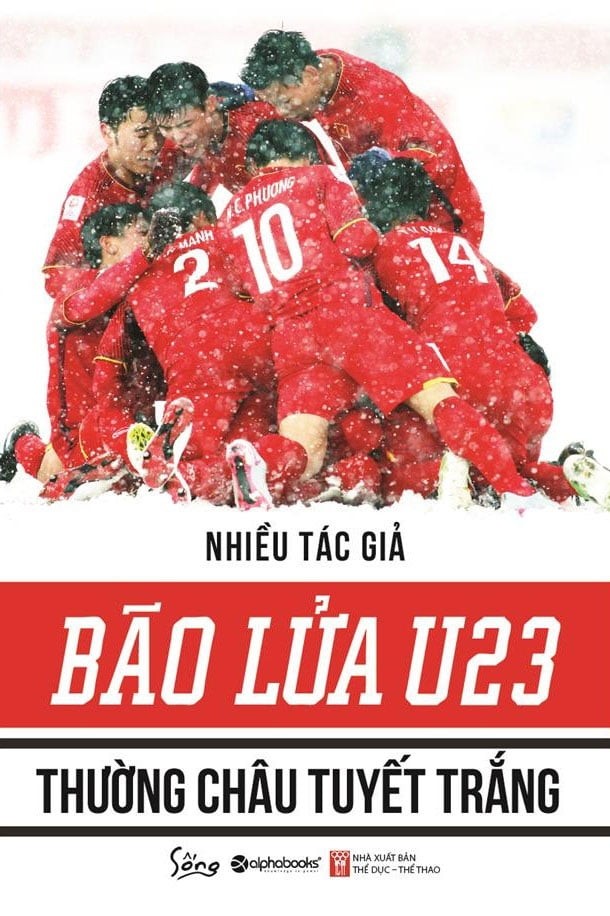 Sách Alphabooks - Bão Lửa U23 - Thường Châu Tuyết Trắng