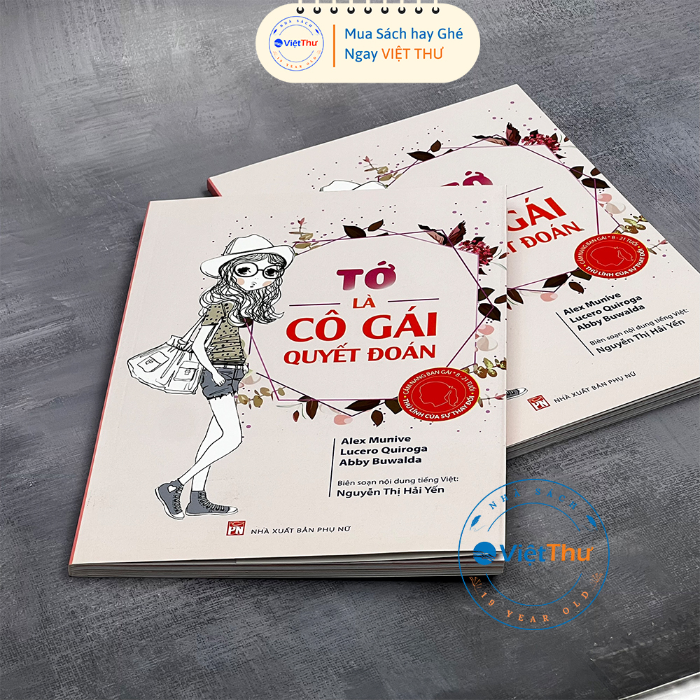 Sách - Tớ Là Cô Gái Quyết Đoán