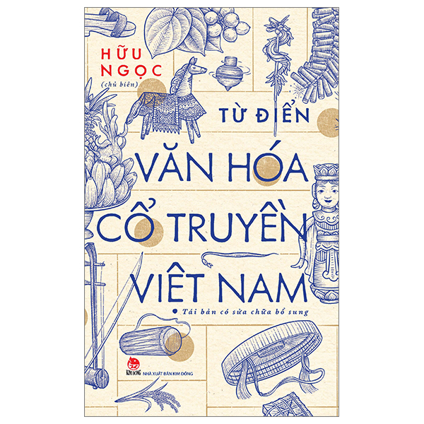 Fahasa - Từ Điển Văn Hóa Cổ Truyền Việt Nam