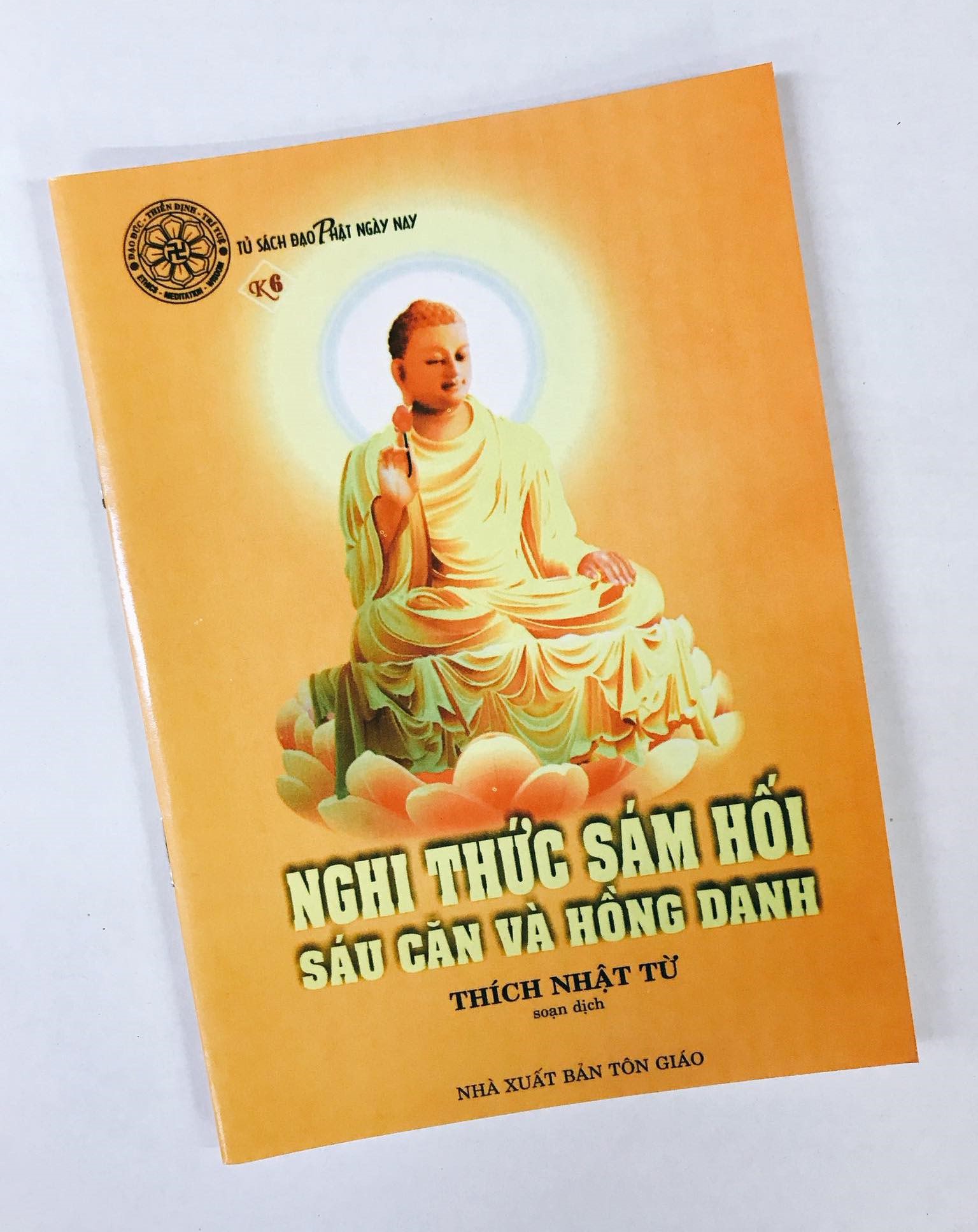 NGHI THỨC SÁM HỐI SÁU CĂN VÀ HỒNG DANH (Gieo Duyên)