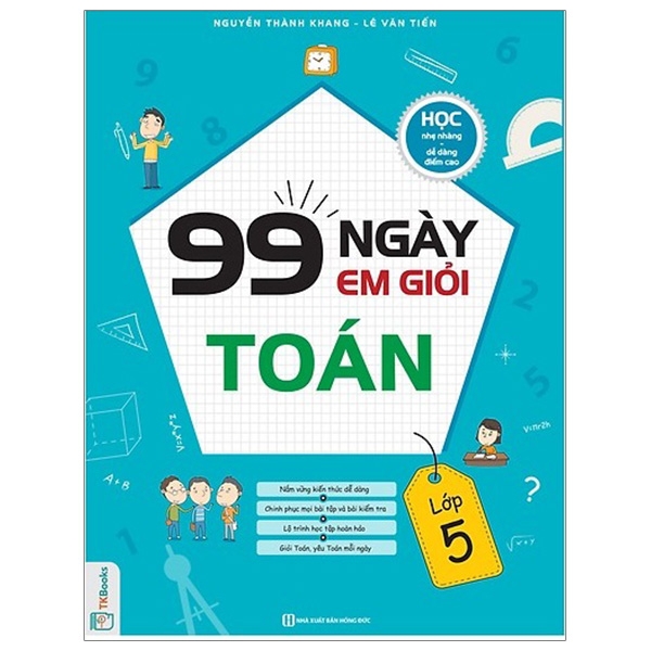 Fahasa - 99 Ngày Em Giỏi Toán - Lớp 5