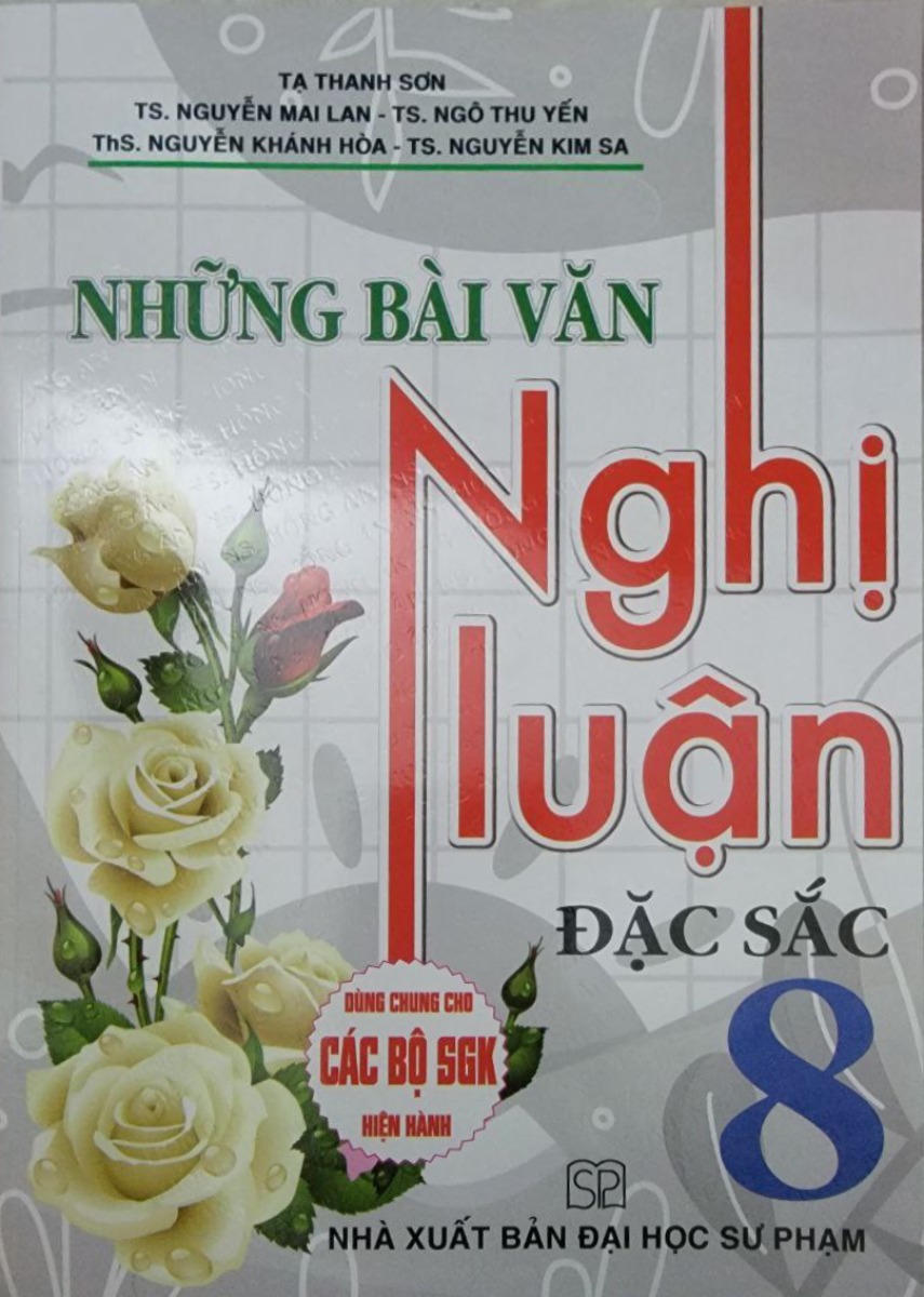 Những bài văn nghị luận đặc sắc 8