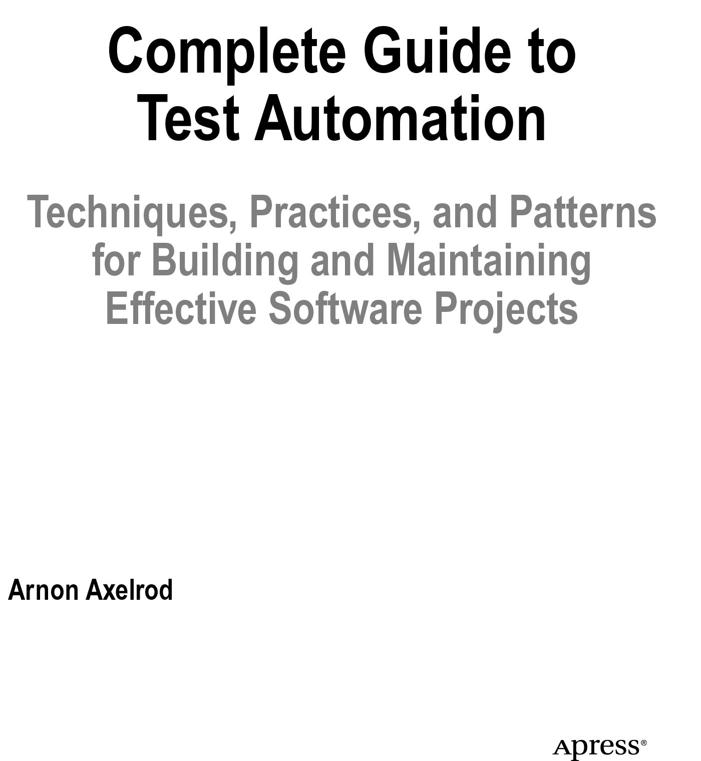 Complete Guide to Test Automation