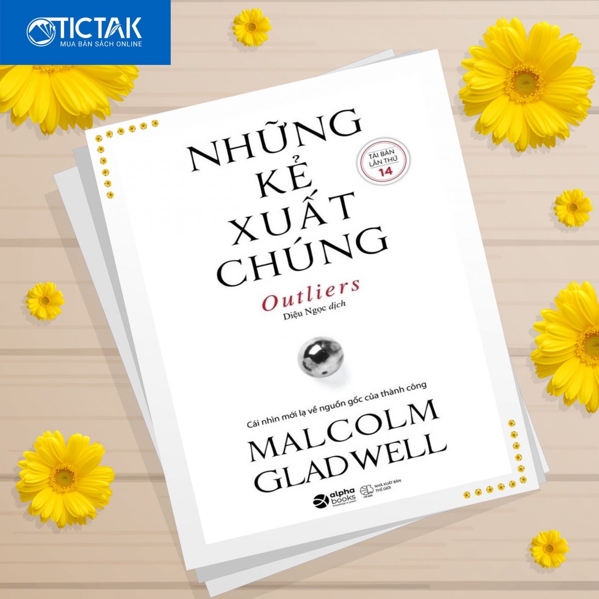 Những Kẻ Xuất Chúng (Tái Bản)