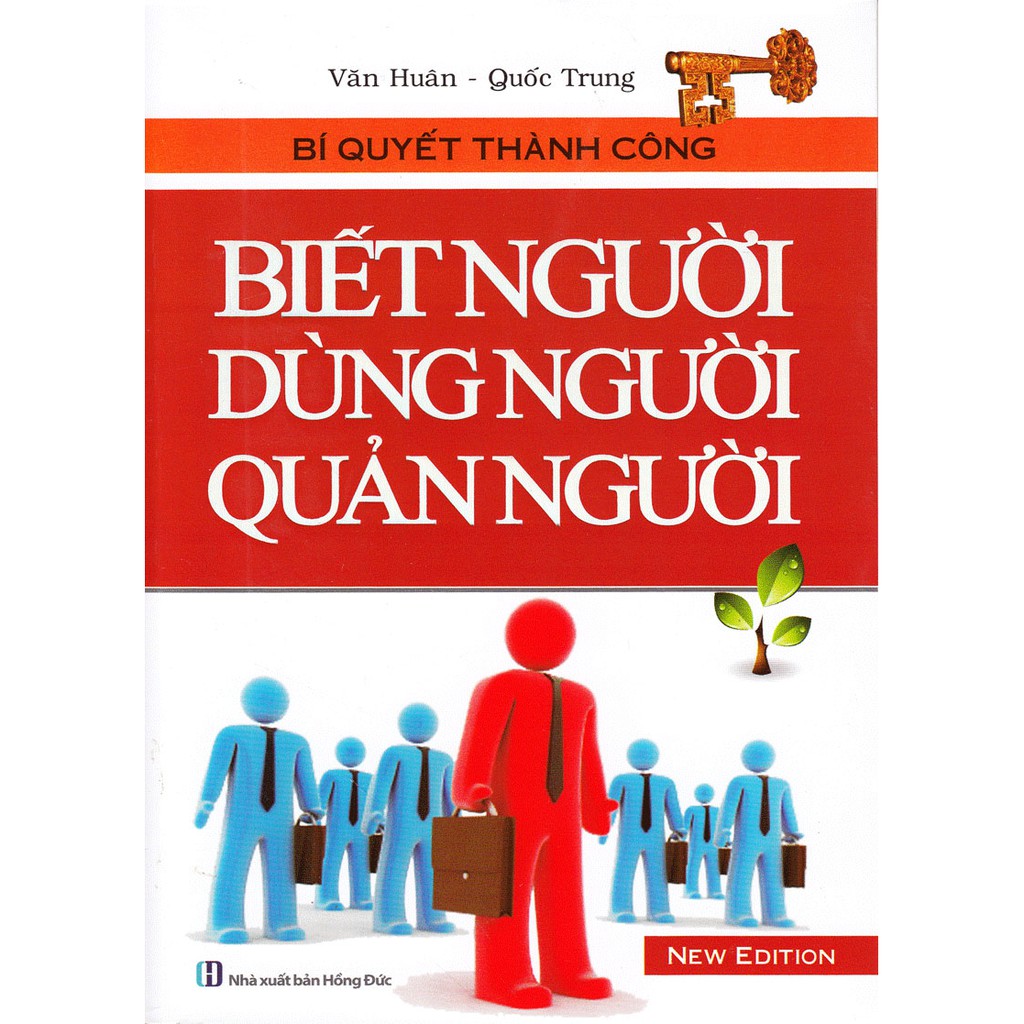 Sách Biết Người Dùng Người Quản Người (Bìa Mềm)
