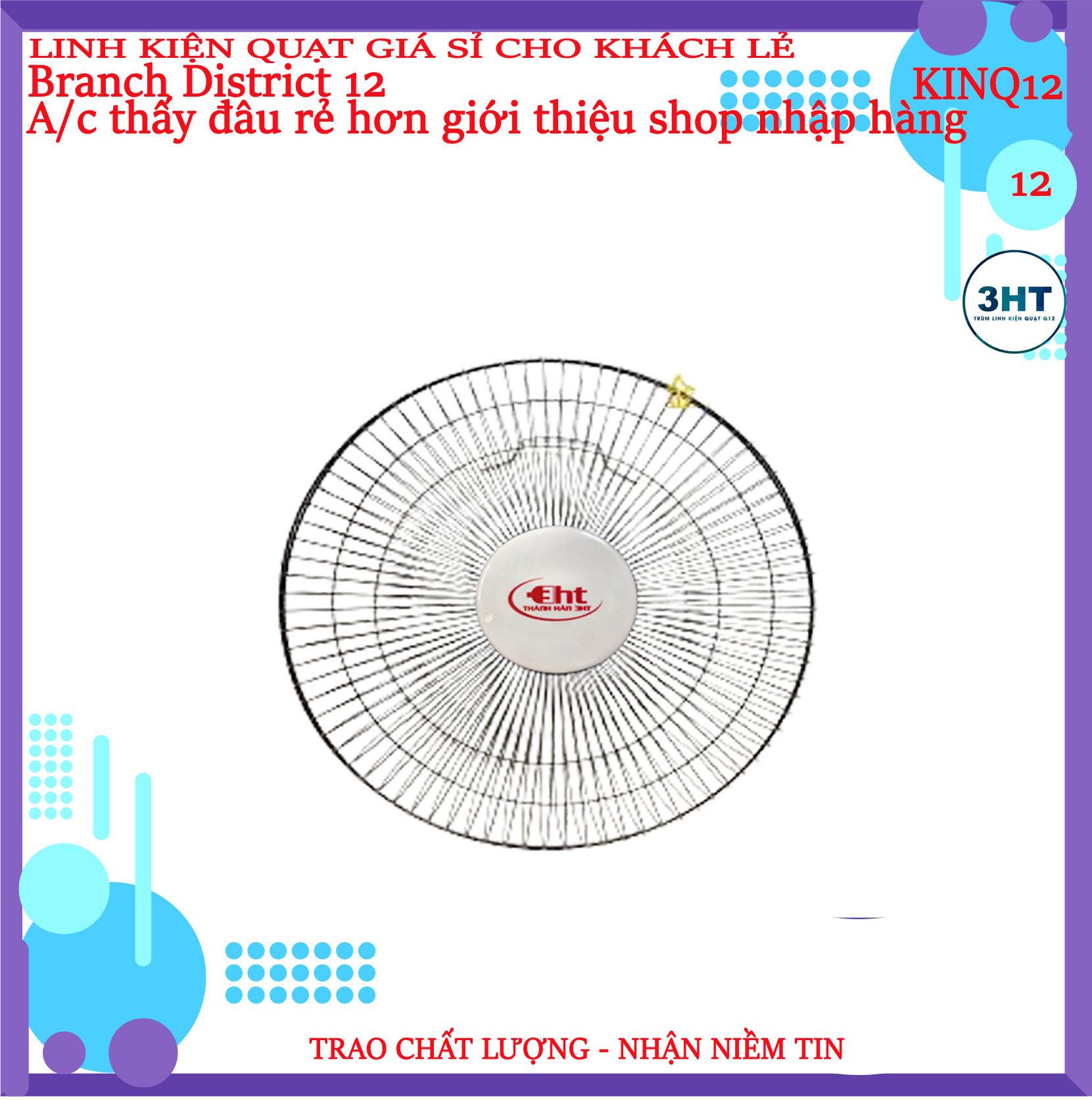 Bộ lồng quạt và cánh, 30cm và 40cm.