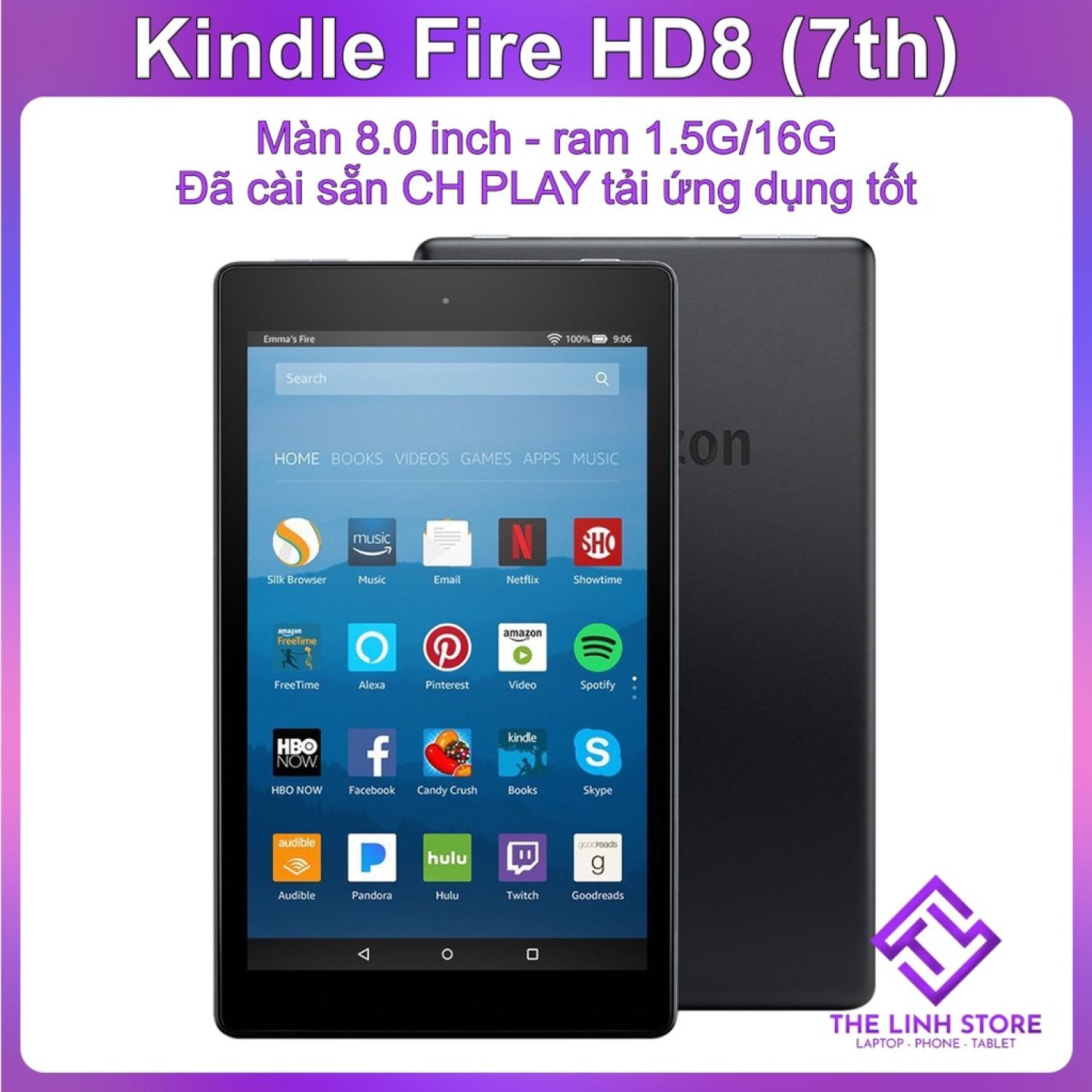 Máy tính bảng Amazon Kindle Fire HD8 7th thế hệ 7 - Đã cài sẵn CH PLAY