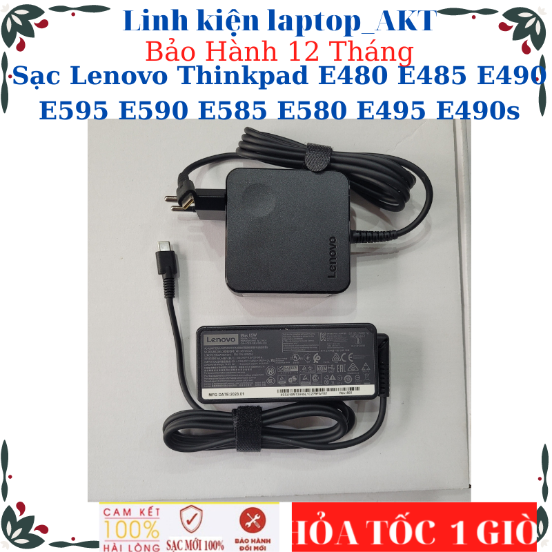 Sạc dùng cho Laptop Lenovo Thinkpad E480 E485 E490 E595 E590 E585 E580 E495 E490s- Sạc Lenovo 20V-3.25A-65W Type C