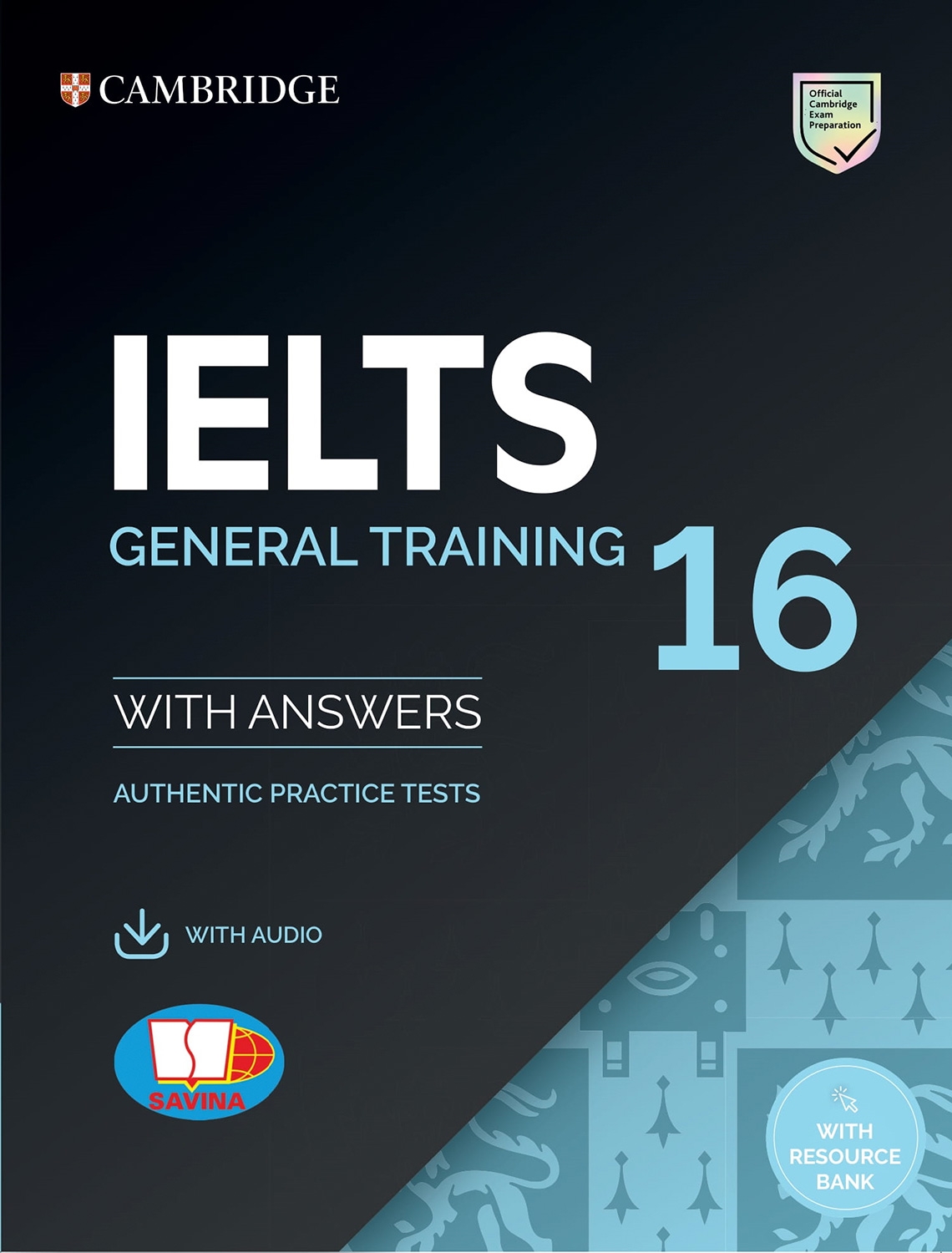 Sách Fahasa - Cambridge Ielts 16 General Training With Answers (SAVINA)