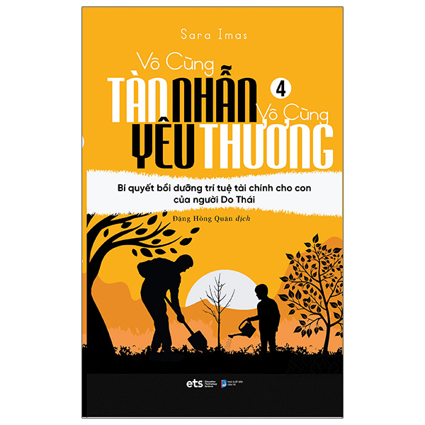 Fahasa - vô cùng tàn nhẫn vô cùng yêu thương - tập 4