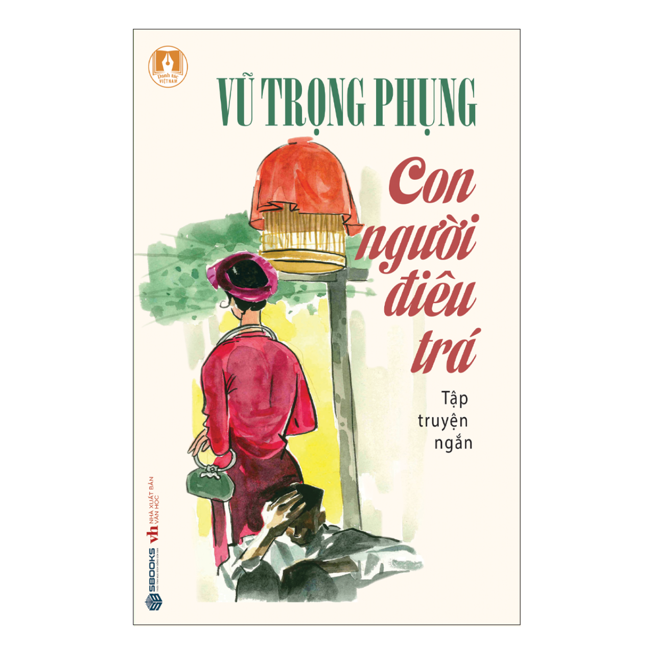 Bộ Sách Văn Học Vũ Trọng Phụng - 6 Cuốn Tiểu Thuyết Nổi Tiếng - SBOOKS