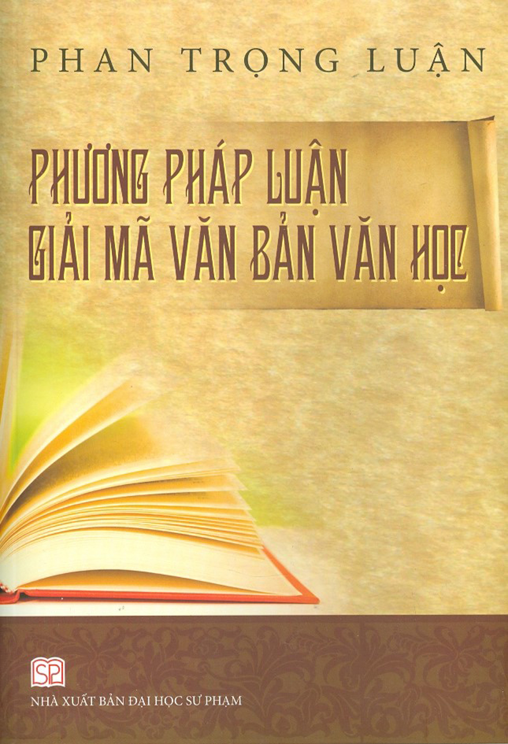 Phương Pháp Luận Giải Mã Văn Bản Văn Học