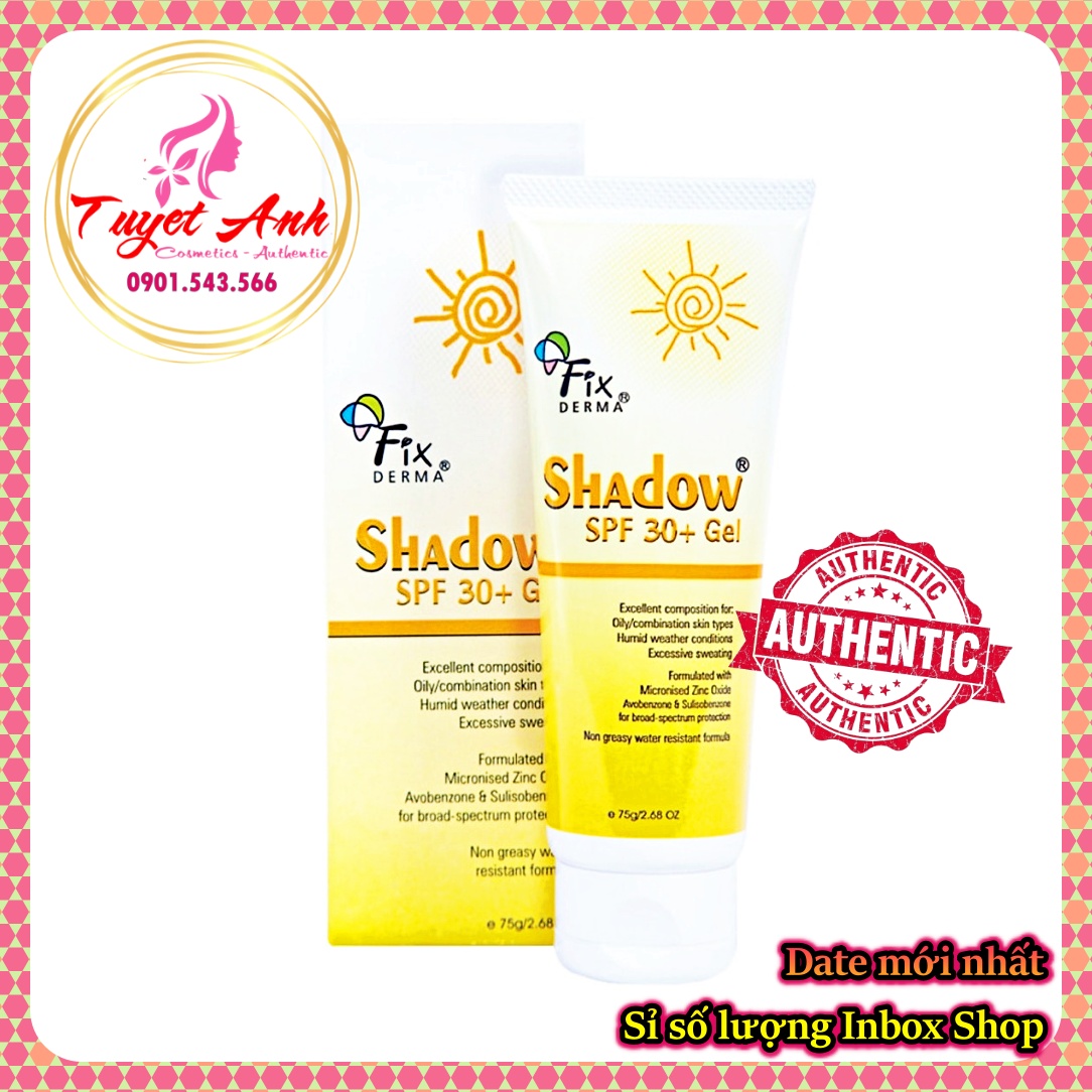 Fixderma Shadow SPF 30+ 50+ (75g) - Kem và gel chống nắng