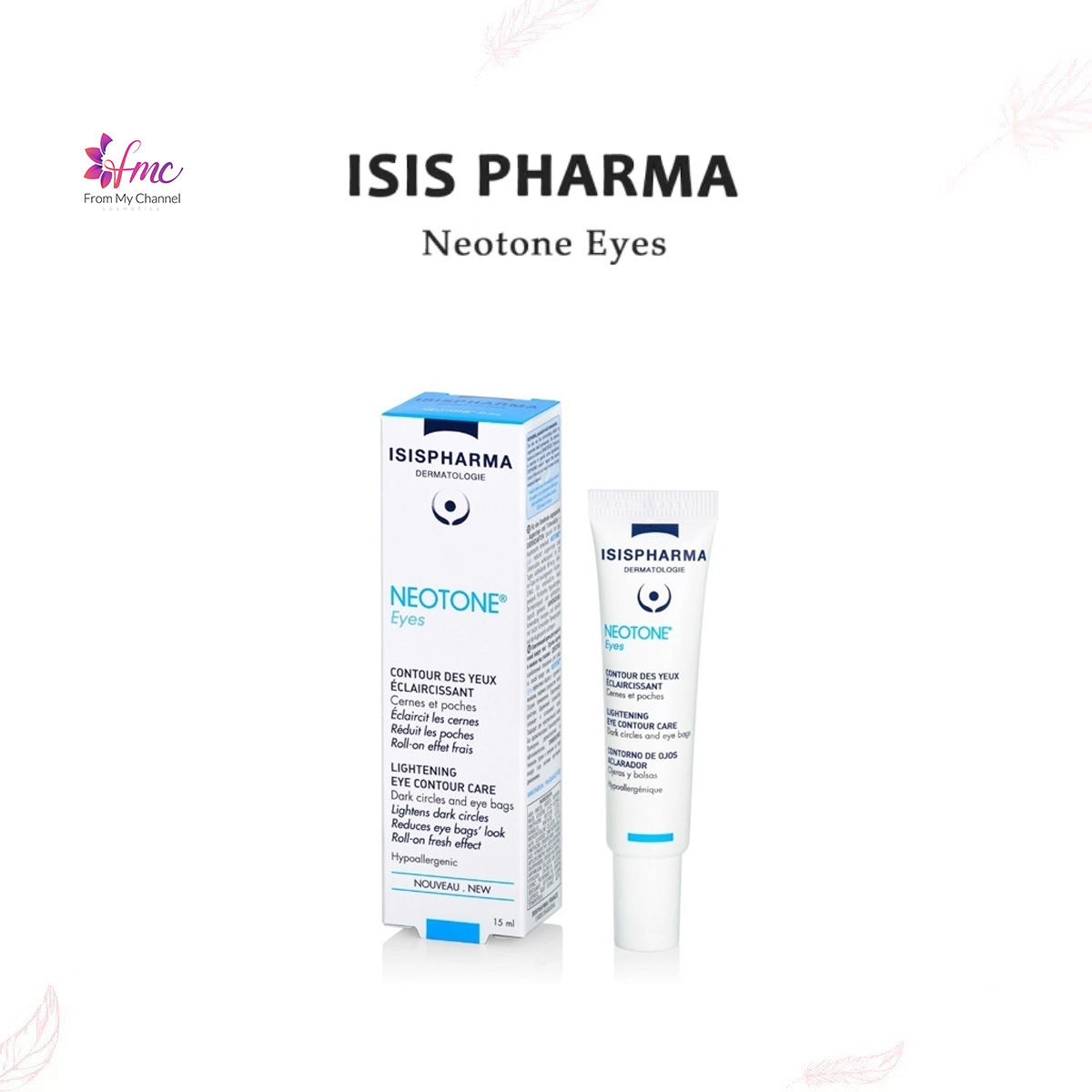 Kem mắt Neotone Eyes Isis Pharma giảm quầng thâm, bọng mắt 15ml