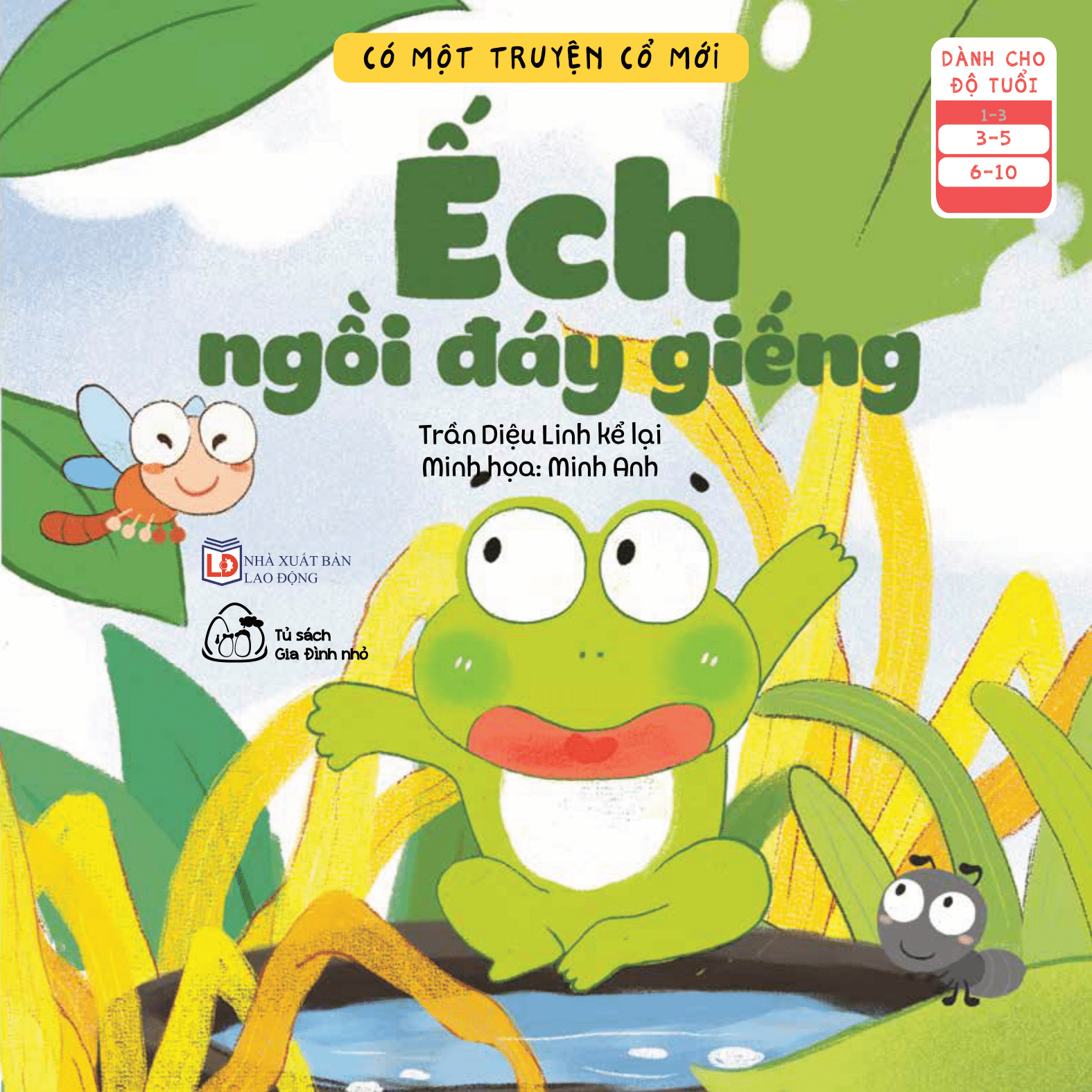 Fahasa - Có Một Truyện Cổ Mới - Ếch Ngồi Đáy Giếng