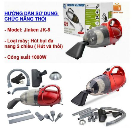 MÁY HÚT BỤI 2 CHIỀU JK8