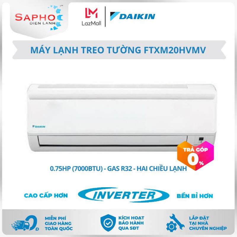 Máy Lạnh Treo Tường FTXM20HVMV – Daikin 7000btu Inverter - Gas R32 - Điều hòa chính hãng - Điện máy SAPHO