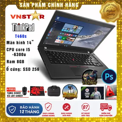 Laptop Lenovo ThinkPad T460s i5-6300U | Ram 8GB | SSD 256Gb 14