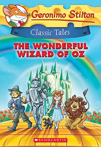 Sách - Geronimo Stilton Classic Tales #4: The Wonderful Wizard Of Oz - Phương Nam Book