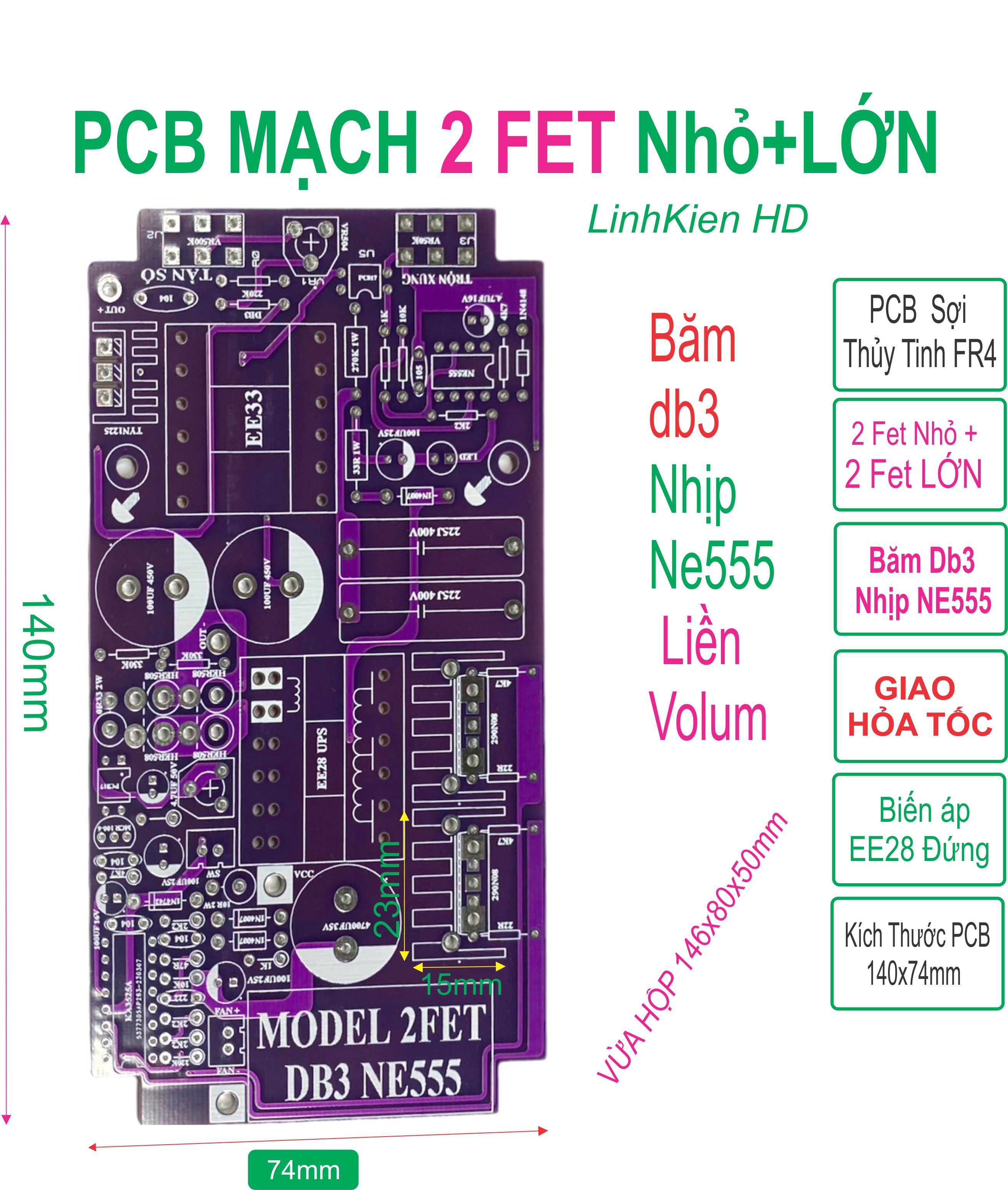Pcb bo mạch kích điện 2 fet nhỏ + lớn băm db3 trộn 555 , liền volum