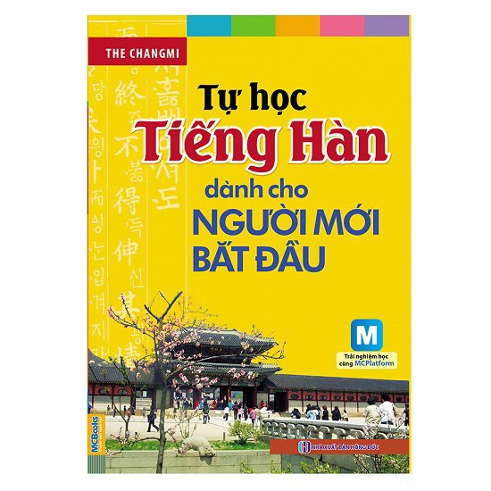 Cuốn sách tự học tiếng hàn dành cho người mới bắt đầu - tác giả the changmi