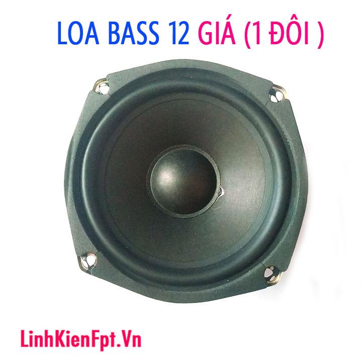 Loa Bass 12 Công Suất 30-40W
